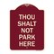 Signmission Thou Shalt Not Park Here Heavy-Gauge Aluminum Architectural Sign, 24" x 18", BU-1824-22807 A-DES-BU-1824-22807 - alternate 1
